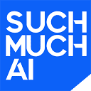Such Much AI